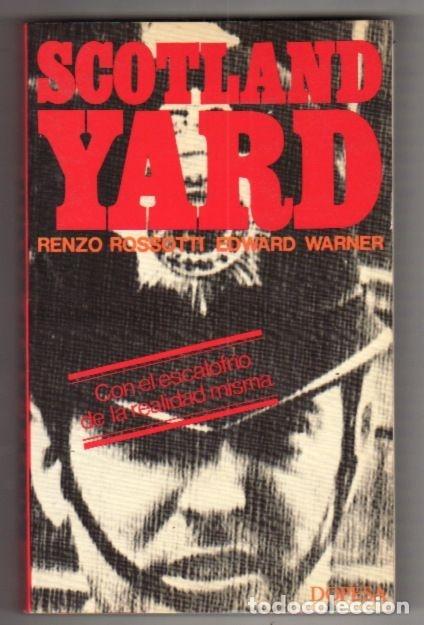 Libros: SCOTLAND YARD - ROSSOTTI, RENZO Y E.WARNE - Foto 2