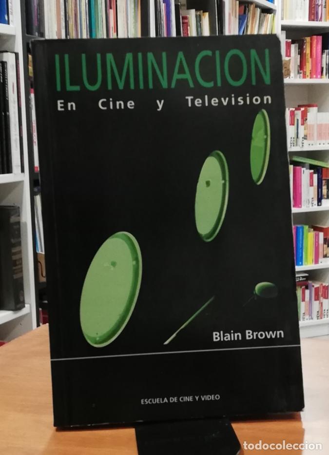 Libros: Iluminaci&oacute;n en cine y televisi&oacute;n - BROWN, BLAIN - Foto 1
