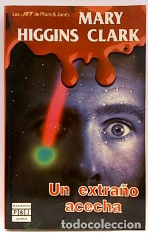 Libros: UN EXTRA&Ntilde;O ACECHA - Clark,Mary Higgins - Foto 1