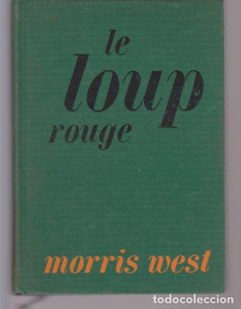 Libros: LE LOUP ROUGE - MORRIS WEST - Foto 1