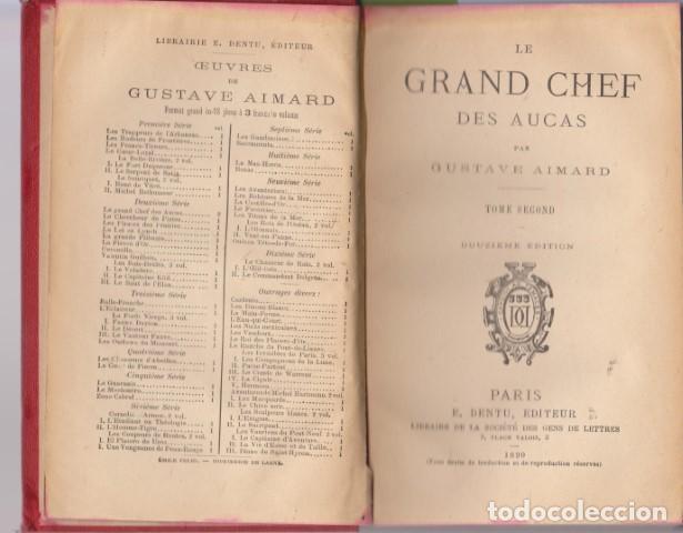 Libros: LE GRAND CHEF DES AUCAS. TOME SECOND - GUSTAVE AIMARD - Foto 1