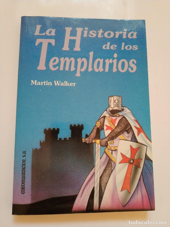 Libros: LA HISTORIA DE LOS TEMPLARIOS.- MARTIN WALKER - Foto 1