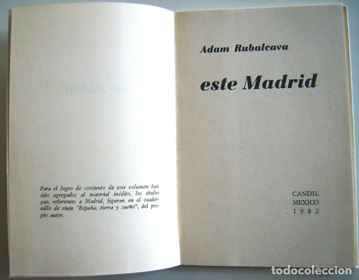 Libros: Este Madrid, Adam Rubalcava, Edi. Candil, M&eacute;xico, 1982 - Foto 2