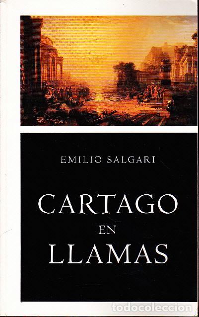 Libros: CARTAGO EN LLAMAS. - SALGARI, Emilio. - Foto 1