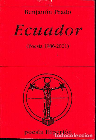 Libros: ECUADOR. (POESIA 1986-2001). - PRADO, Benjam&iacute;n. - Foto 1