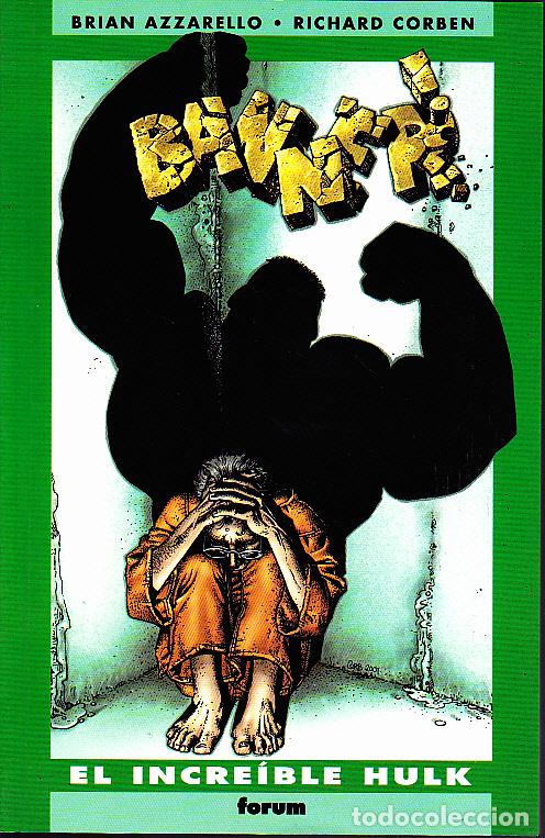 Libros: EL INCREIBLE HULK. BANNER!. - AZZARELLO, Brian. CORBEN, Richard. - Foto 1