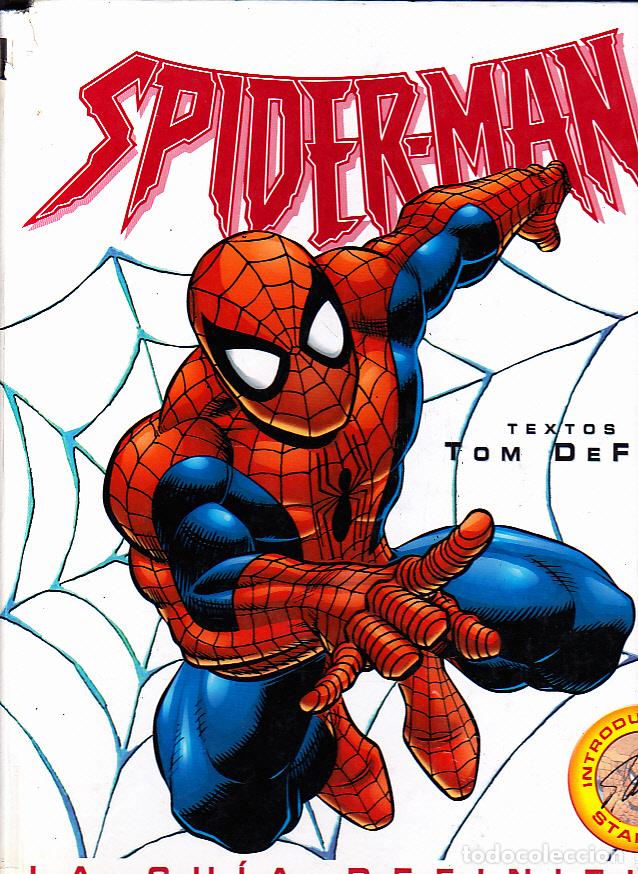 Libros: SPIDERMAN. LA GUIA DEFINITIVA. - DEFALCO, Tom. (Textos). - Foto 1