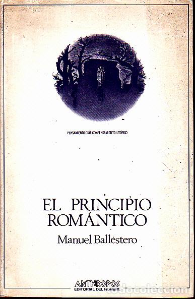 Libros: EL PRINCIPIO ROMANTICO. - BALLESTERO, Manuel. - Foto 1