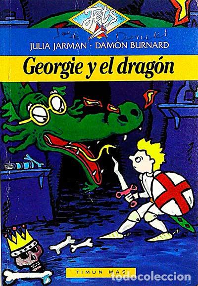 Libros: Georgie y el drag&oacute;n - Julia Jarman - Damon Burnard - Foto 1
