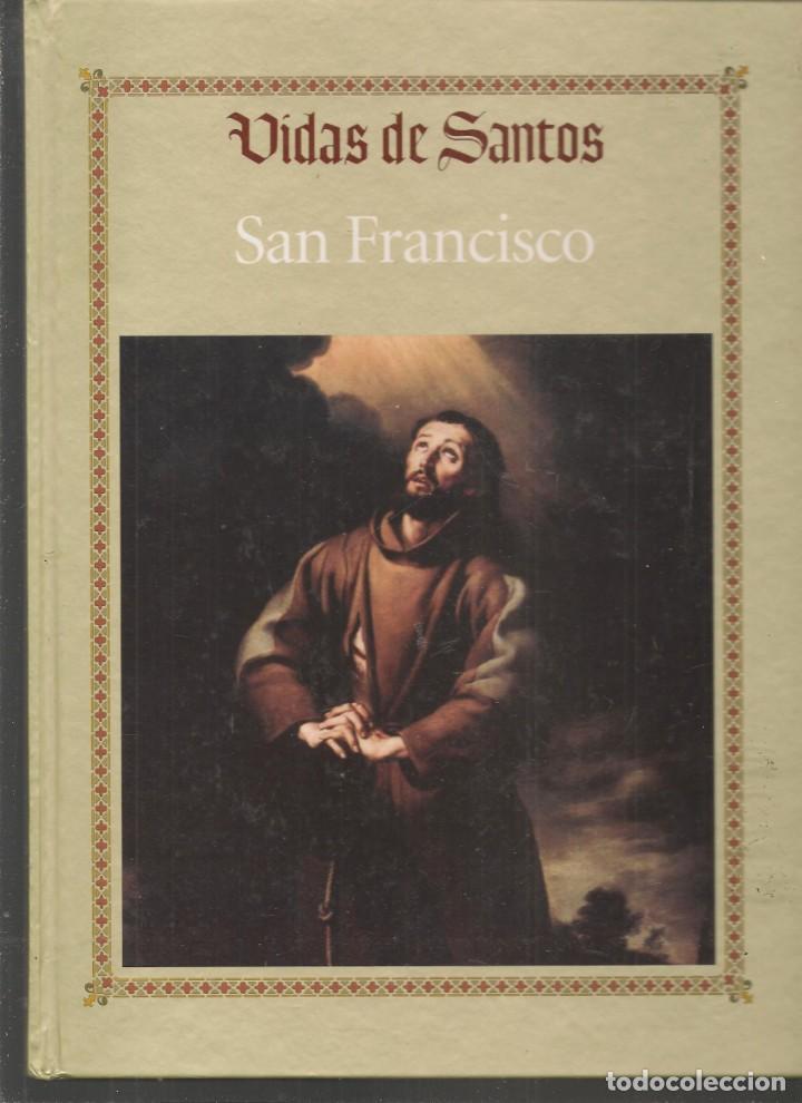 Libros: VIDA DE SANTOS. SAN FRANCISCO. RBA, 2015. (M/I) - Foto 1