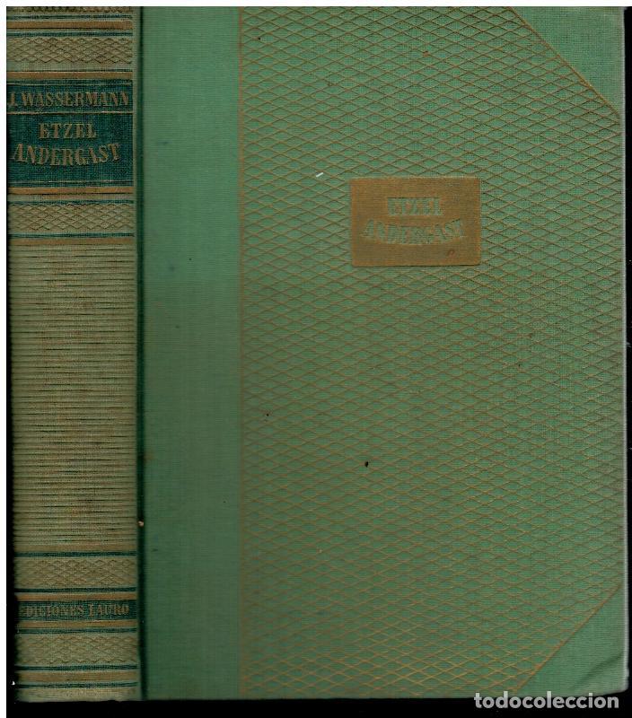 Libros: ETZEL ANDERGAST. 1&ordf; edici&oacute;n espa&ntilde;ola. - Foto 1