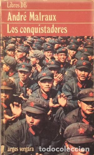 Libros: LOS CONQUISTADORES - ANDRE MALRAUX - Foto 1