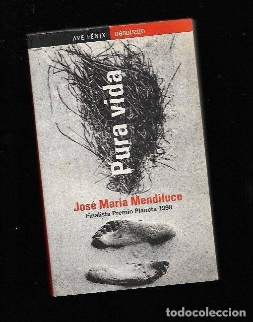 Libros: PURA VIDA - MENDILUCE, JOSE MARIA - Foto 3