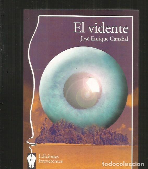 Libros: VIDENTE - EL - CANABAL, JOSE ENRIQUE - Foto 3