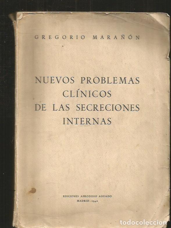 Libros: NUEVOS PROBLEMAS CLINICOS DE LAS SECRECIONES INTERNAS - MARA&Ntilde;ON, GREGORIO - Foto 6