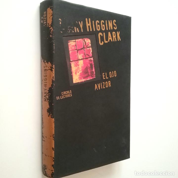 Libros: Mary Higgins Clark - El ojo avizor - Foto 1