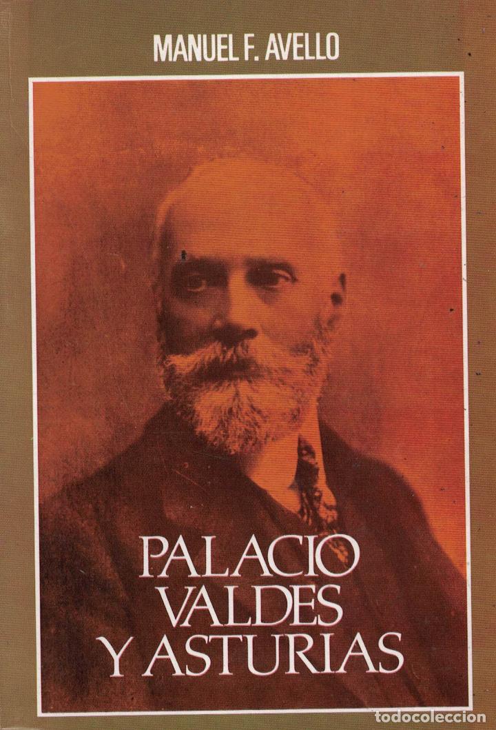 Libros: Palacio Vald&eacute;s y Asturias - Manuel F. Avello - Foto 1