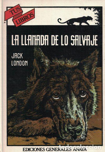 Libros: La llamada de lo salvaje - Jack London - Foto 1
