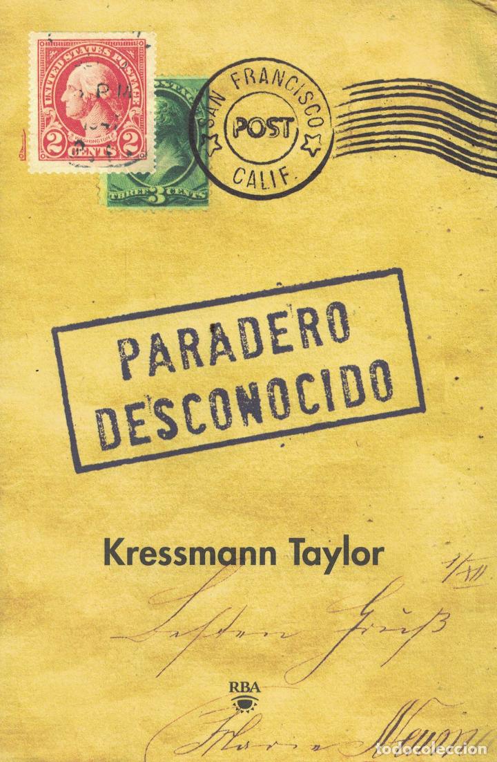 Libros: Paradero desconocido - Kressmann Taylor - Foto 1