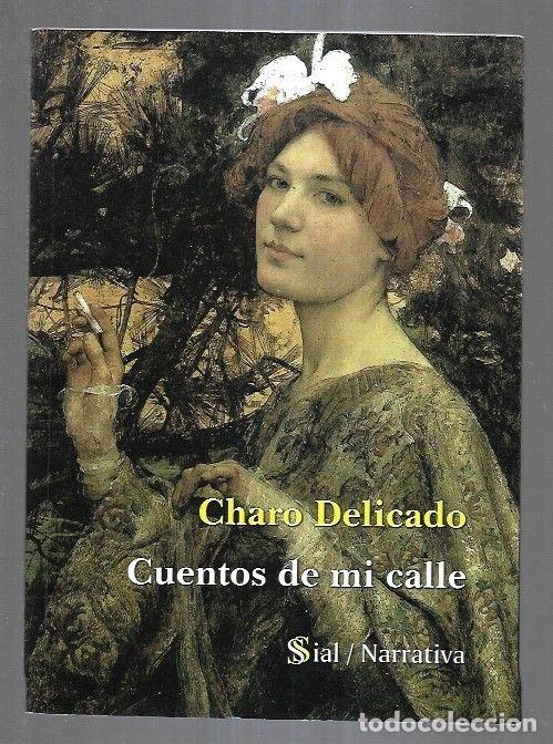 Libros: CUENTOS DE MI CALLE - DELICADO, CHARO - Foto 10