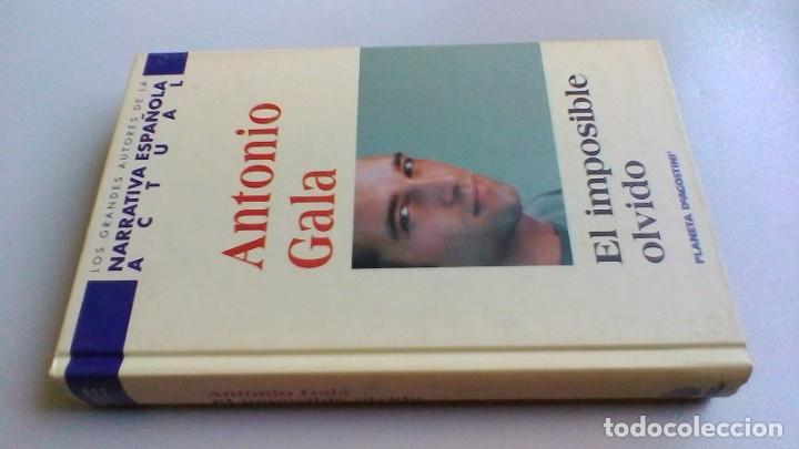 Libros: EL IMPOSIBLE OLVIDO - ANTONIO GALA 	   / PLANETA	G203