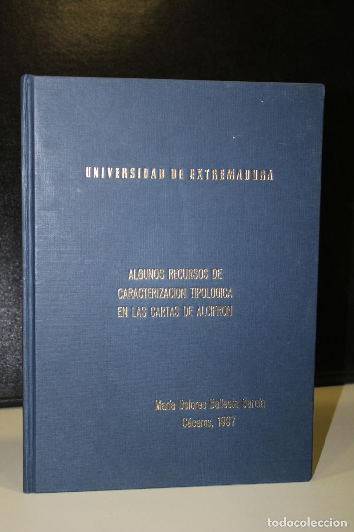 Libri di seconda mano: Algunos recursos de caracterizaci&oacute;n tipol&oacute;gica en las cartas de Alcifr&oacute;n. - Ballesta Garc&iacute;a, Mar&iacute;a D