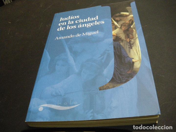 Libros: Jud&iacute;os en la ciudad de los &aacute;ngeles - Amando de Miguel - Foto 1
