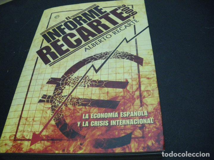 Libros: El Informe recarte 2009 - Recarte, Alberto - Foto 1