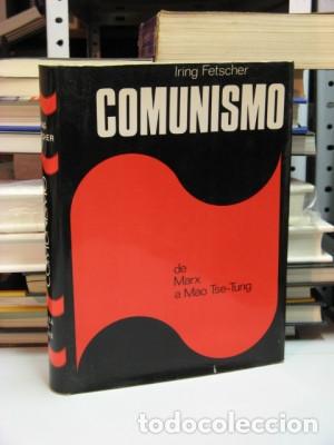 Libros: FETSCHER, Iring. - COMUNISMO, de Marx a Mao Tse-Tung. - Foto 1