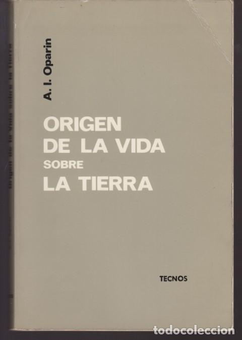 Libros: ORIGEN DE LA VIDA SOBRE LA TIERRA - A. I. OPARIN - Foto 1