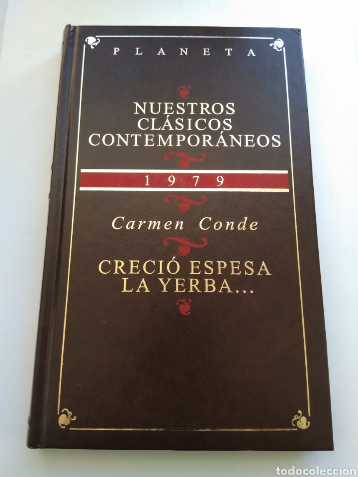 Libros: CRECI&Oacute; ESPESA LA YERBA/CARMEN CONDE - Foto 1