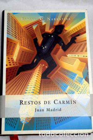Libros: RESTOS DE CARM&Iacute;N - Madrid,Juan - Foto 1