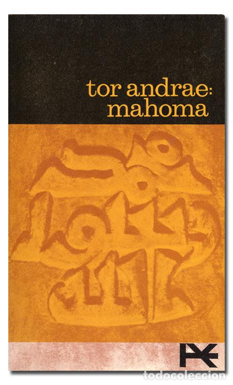Libros: ANDRAE (Tor).- Mahoma. Alianza Editorial, Colecci&oacute;n El libro de bolsillo, 1966 - Foto 1