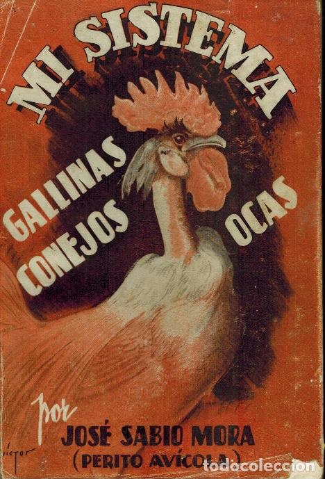 Libros: MI SISTEMA. GALLINAS, CONEJOS, OCAS - Foto 1