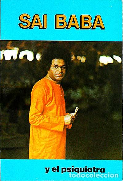 Libros: Sai Baba y el psiquiatra - Samuel H. Sandweiss - Foto 1