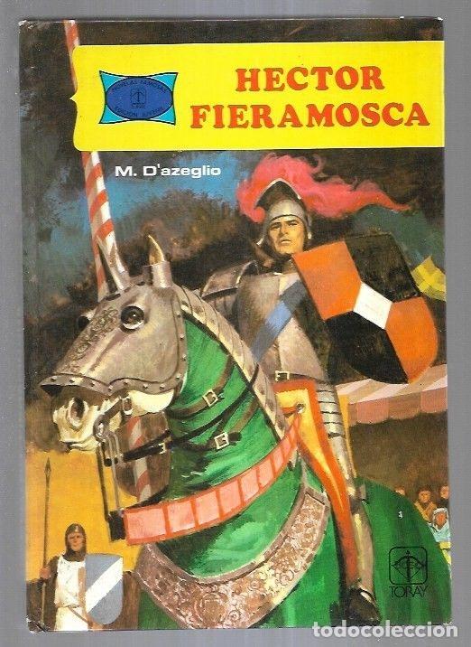 Libros: HECTOR FIERAMOSCA - M. DAZEGLIO - Foto 4