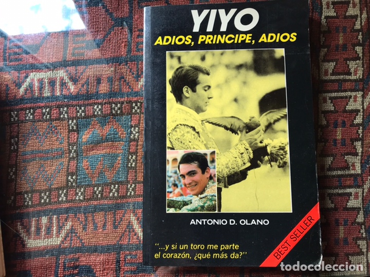 Libros: Yiyo. Adi&oacute;s, pr&iacute;ncipe, adi&oacute;s. Antonio D. Olano - Foto 1