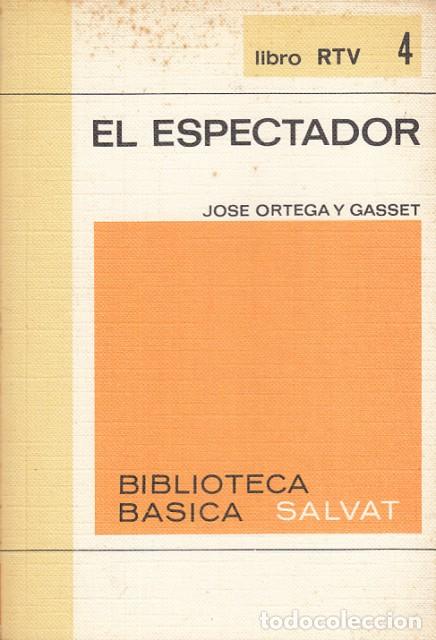 Libros: El espectador - Ortega y Gasset, Jos&eacute; - Foto 1