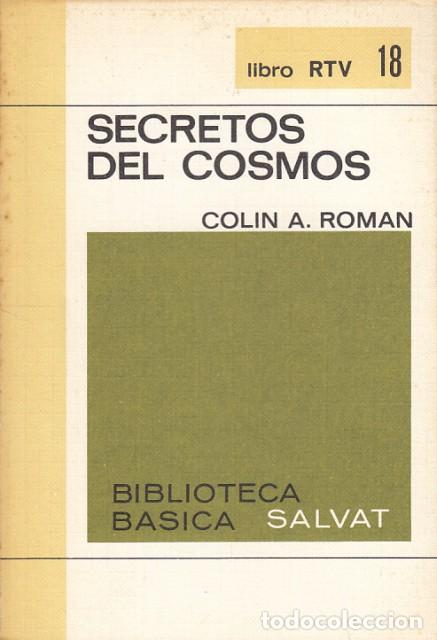 Libros: Secretos del cosmos - Roman, Colin A. - Foto 1