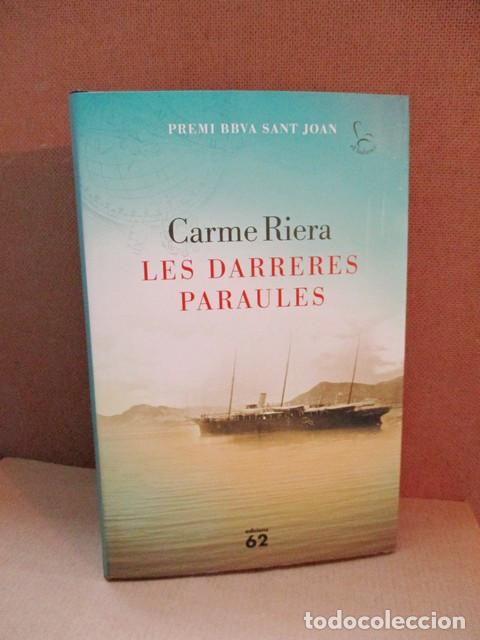 Libros: RIERA, Carme. - LES DARRERES PARAULES. - Foto 1