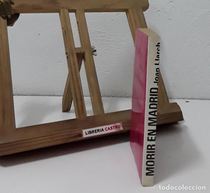 Libros: Morir en Madrid - Joan Llarch - Foto 2
