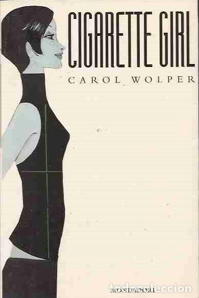 Libros: CIGARETTE GIRL - WOLPER, CAROL - Foto 3
