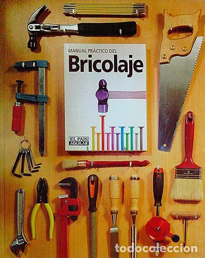 Libros: Manual pr&aacute;ctico del bricolaje - VVAA - Foto 1