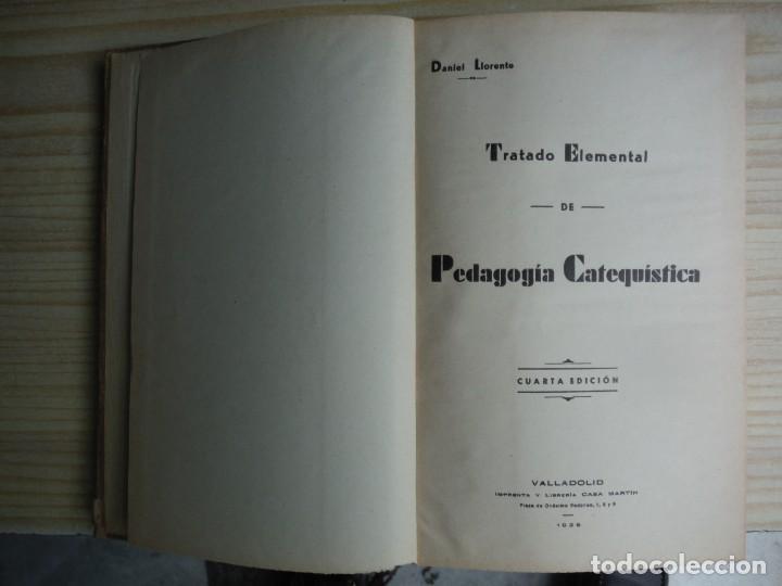 Libros: LLORENTE, Daniel - TRATADO ELEMENTAL DE PEDAGOGIA CATEQUISTICA - Foto 2
