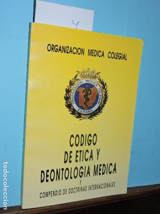 B&uuml;cher: C&oacute;digo de &Eacute;tica y Deontolog&iacute;a M&eacute;dica y Compendio de Doctrinas Internacionales. Madrid 1990