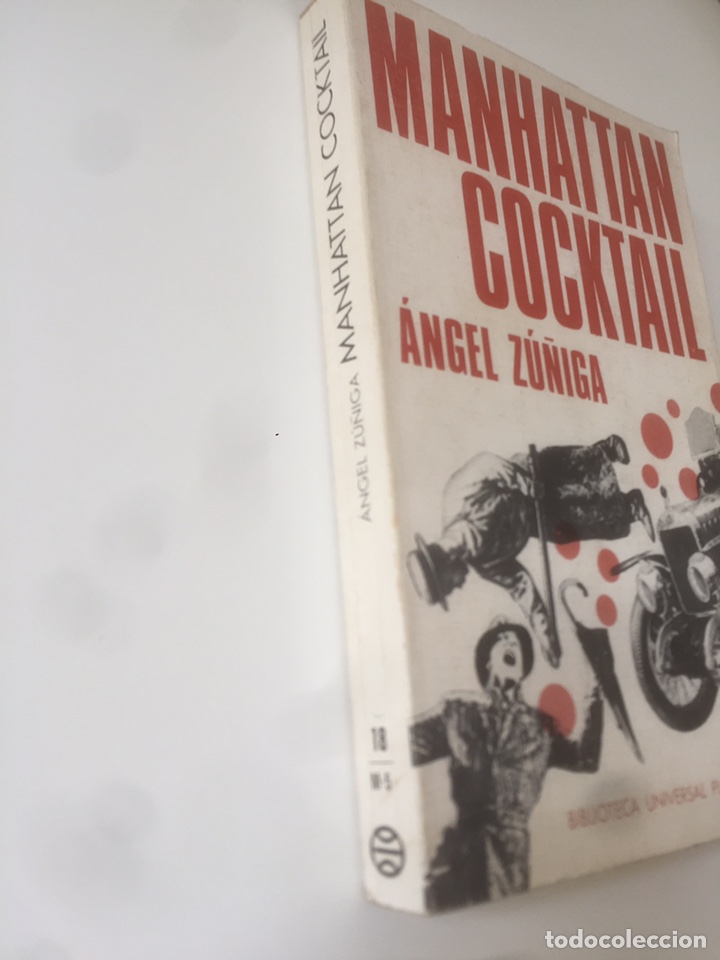 Libros: Manhattan cocktail Angel Z&uacute;&ntilde;iga - Foto 2