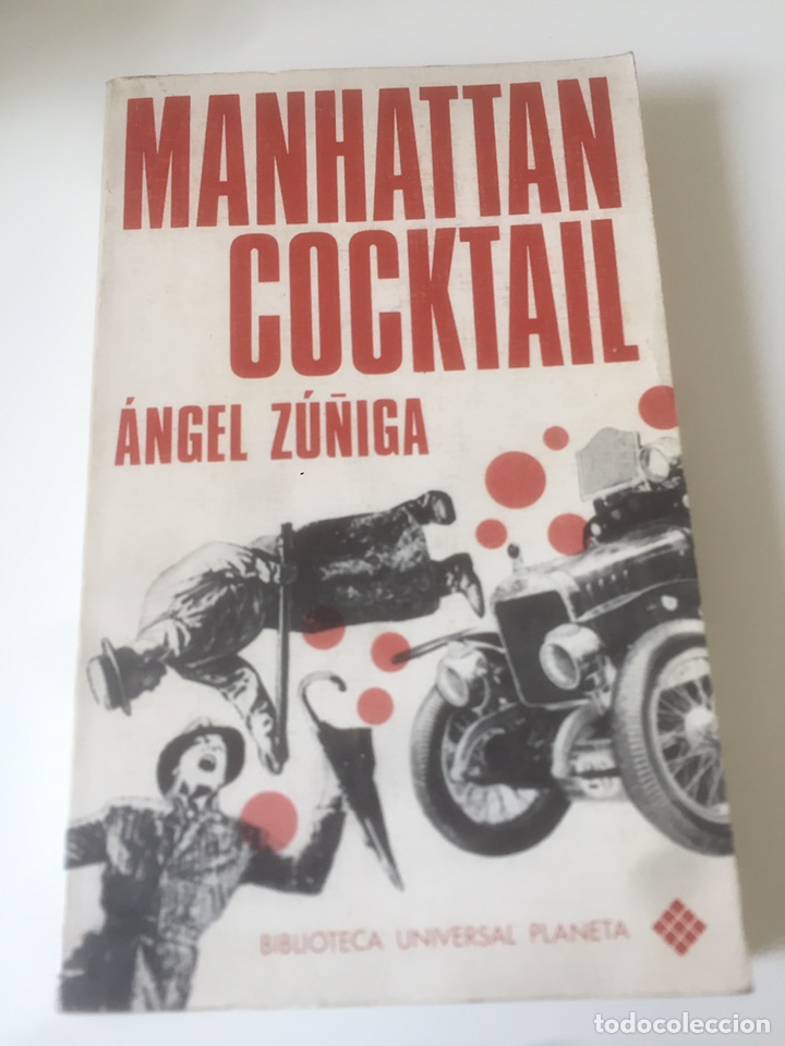 Libros: Manhattan cocktail Angel Z&uacute;&ntilde;iga - Foto 1