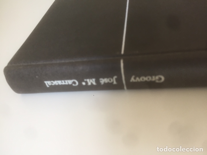 Libros: Groovy Jos&eacute; Mar&iacute;a Carrascal - Foto 2