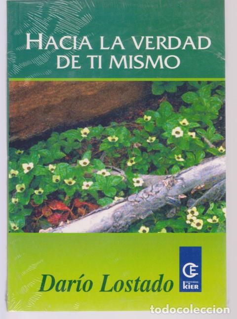 Livres: HACIA LA VERDAD DE TI MISMO - DARIO LOSTADO