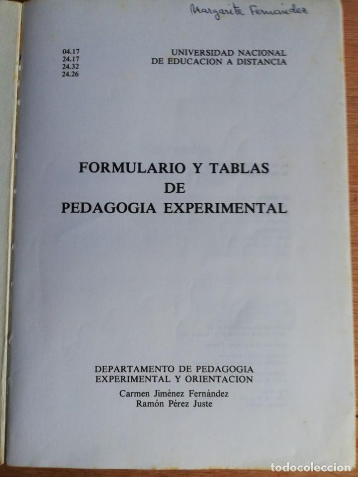 Libros: Formulario y tablas de Pedagog&iacute;a Experimental. Carmen Jim&eacute;nez y Ram&oacute;n P&eacute;rez. 1983. UNED - Foto 2